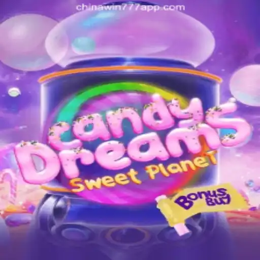 CandyDreamsSweetPlanet: The Ultimate Slot Adventure on CHINAWIN-777 Platform