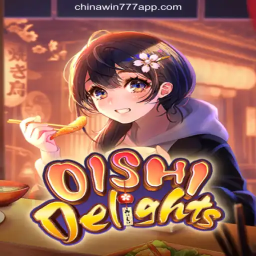 Exploring OishiDelights: The Unique Online Slot Experience on CHINAWIN-777 Platform